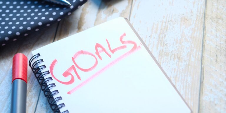 How to Set Goals That Actually Stick